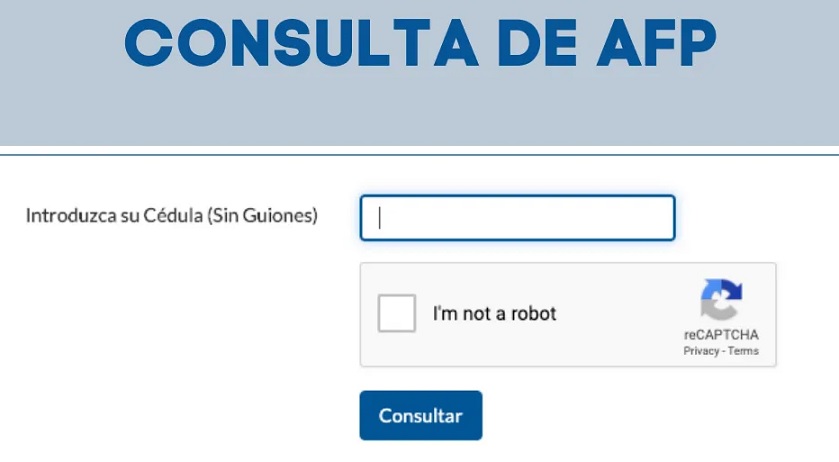 Consulta en la AFP | Introduzca su cédula