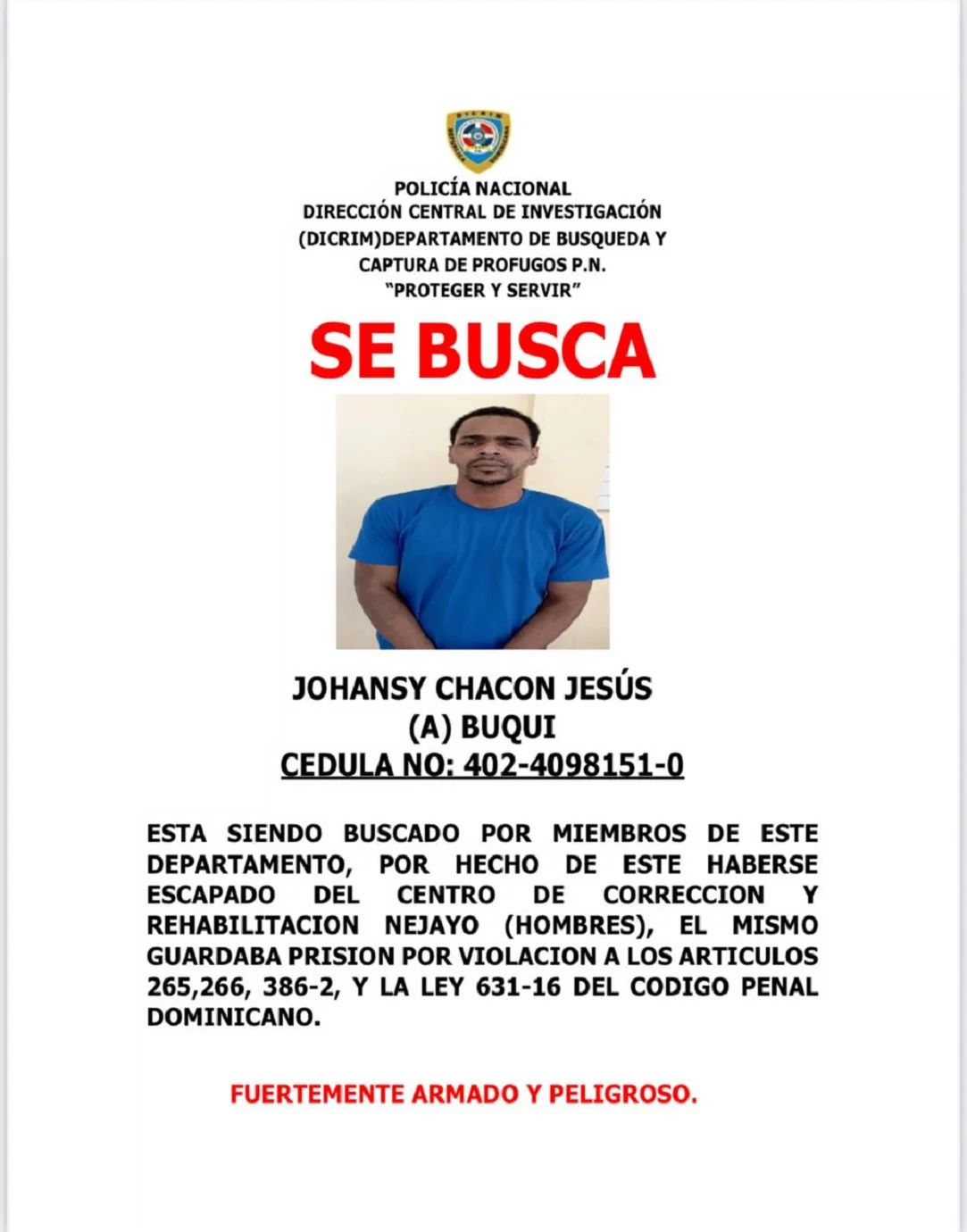 Policía persigue a interno condenado