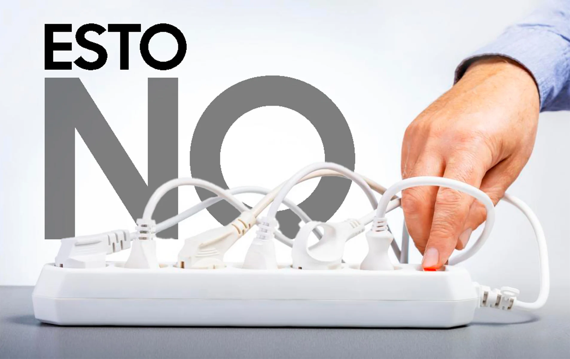 estos son los 13 aparatos que no debes enchufar NUNCA a una regleta