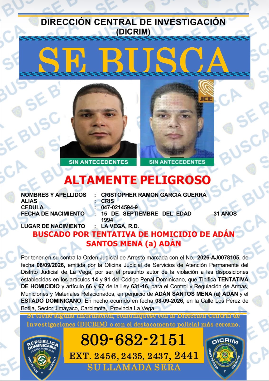 DICRIM busca a hombre acusado de tentativa de homicidio en La Vega