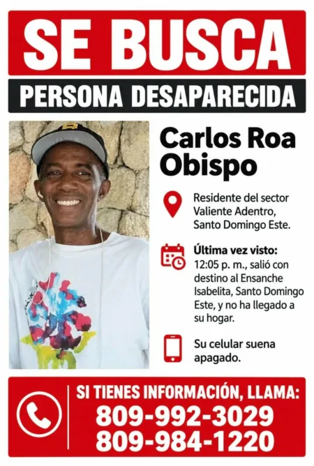 Familiares buscan a hombre desaparecido en Santo Domingo Este; fue visto rumbo a Ensanche Isabelita Familiares buscan a hombre desaparecido en Santo Domingo Este; fue visto rumbo a Ensanche Isabelita