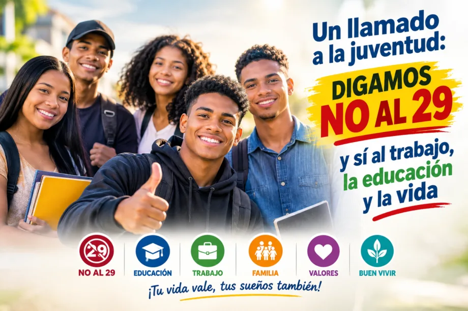 Un llamado a la juventud: digamos no al 29 y sí al trabajo, la educación y la vida